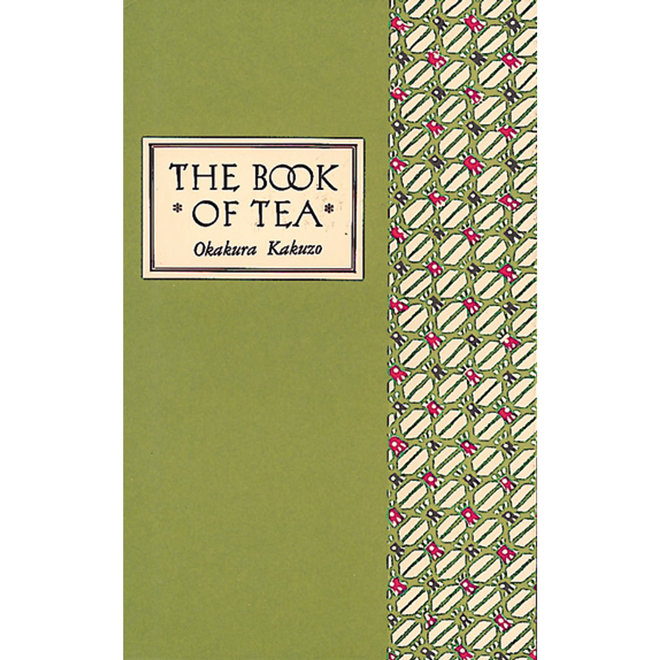 Book of Tea Okakura Kakuzo