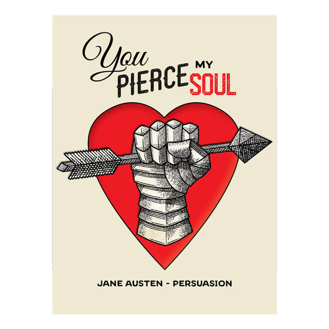 Jane Austen Pierce My Soul Valentine's Day & Anniversary Card