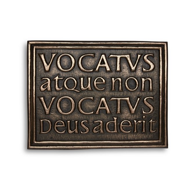 Vocatus Atque Non Vocatus Deus Aderit Plaque