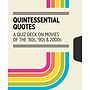 Quintessential Quotes on Movies of the 80s, 90s & 2000s Knowledge Cards