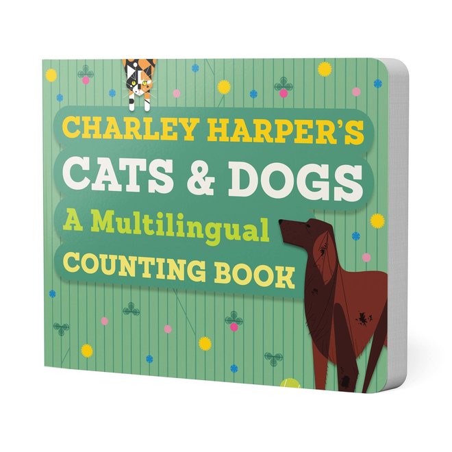 Charley Harper's Cats & Dogs: A Multilingual Counting Board Book