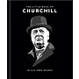 Little Book of Churchill: In His Own Words