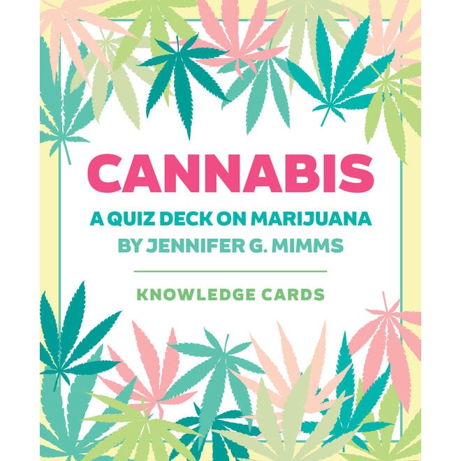 Cannabis: A Quiz Deck on Marijuana Knowledge Cards