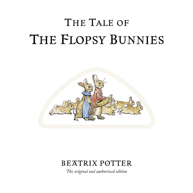 The Tale of the Flopsy Bunnies