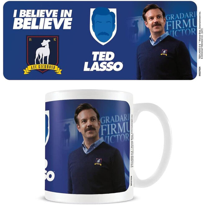 Ted Lasso I Believe In Believe Mug