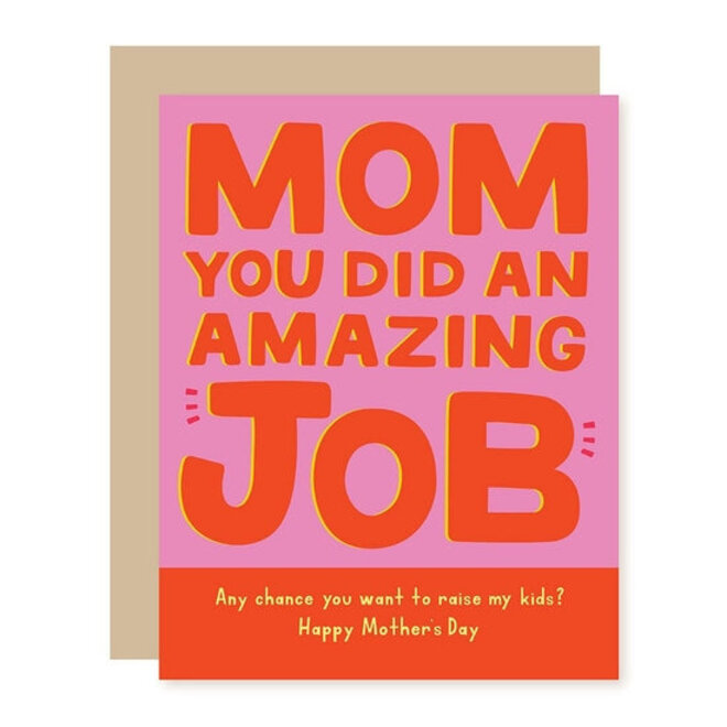 Amazing Job Mother's Day Card