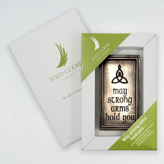 May Strong Arms Hold You Plaque
