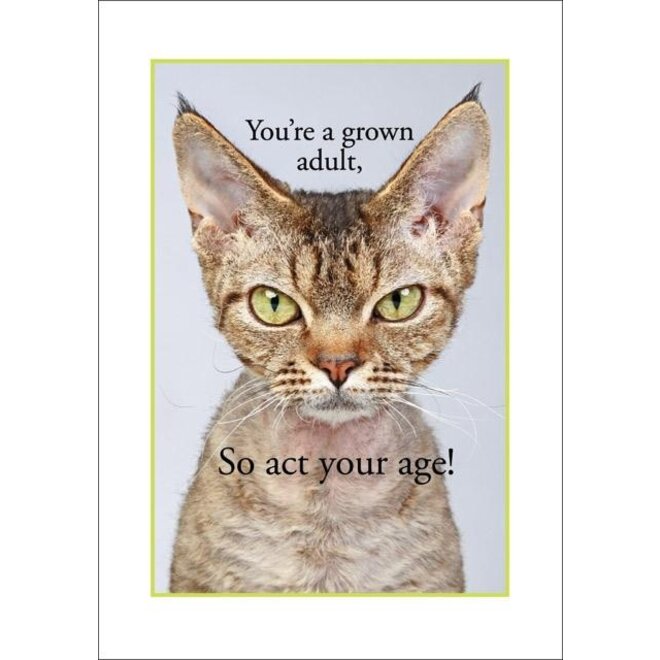 Act Your Age Birthday Card