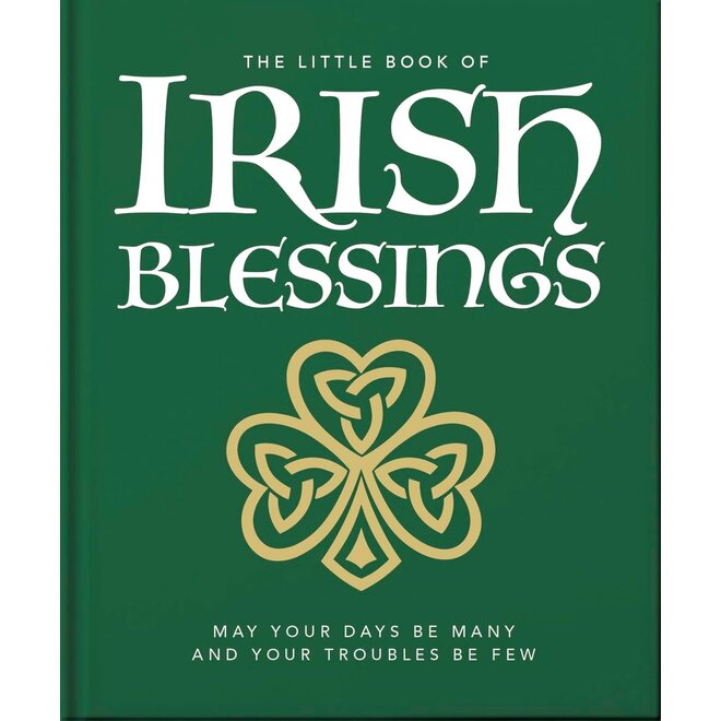 The Little Book of Irish Blessings