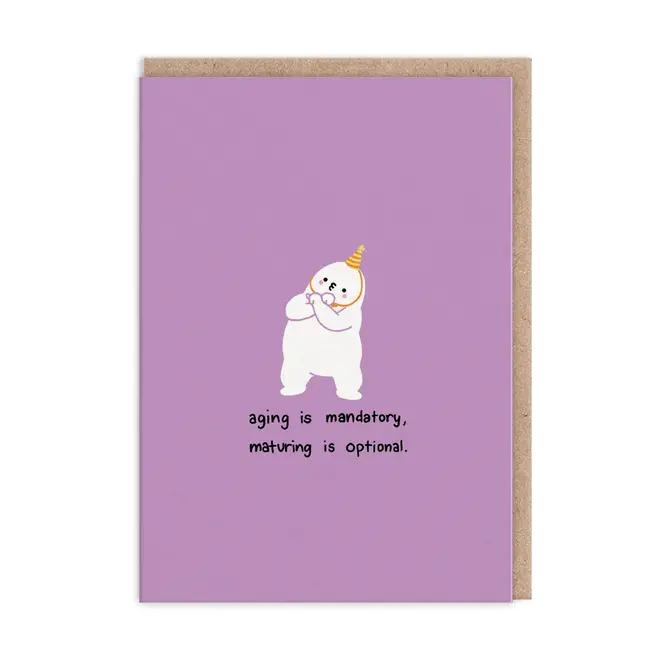 Aging is Mandatory Birthday Card