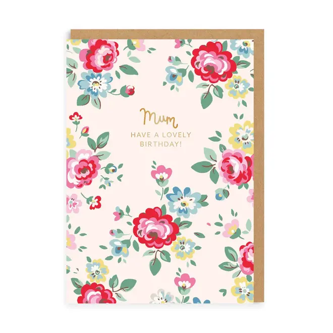 Mum Have A Lovely Birthday Card