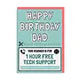 Tech Support Voucher Dad Birthday Card