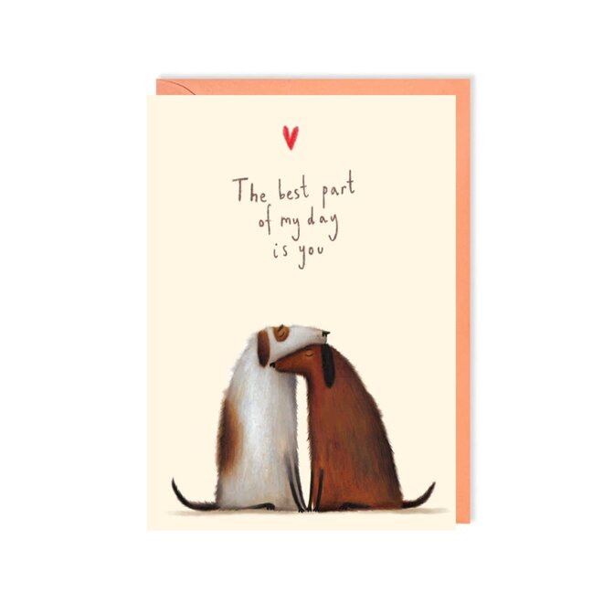 Best Part of My Day Greeting Card