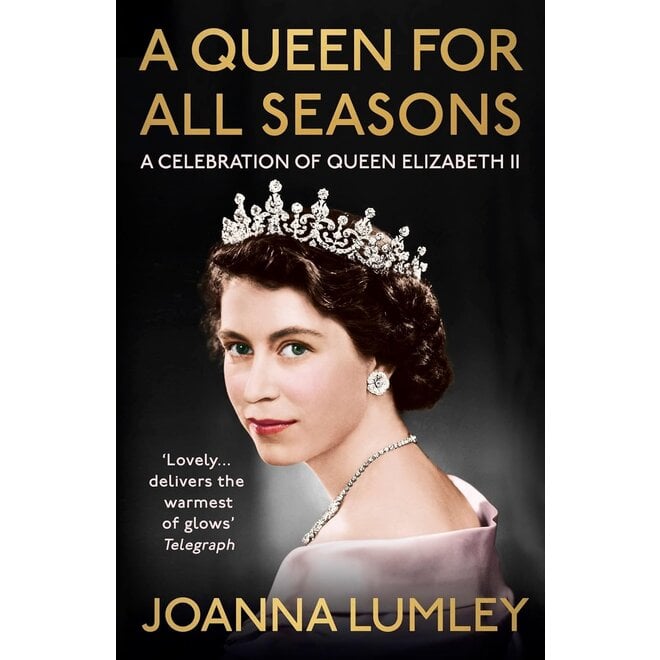 A Queen for All Seasons