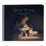 LouiMax - Dreams of Being an Adult Book