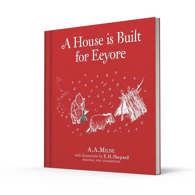 A House is Built for Eeyore