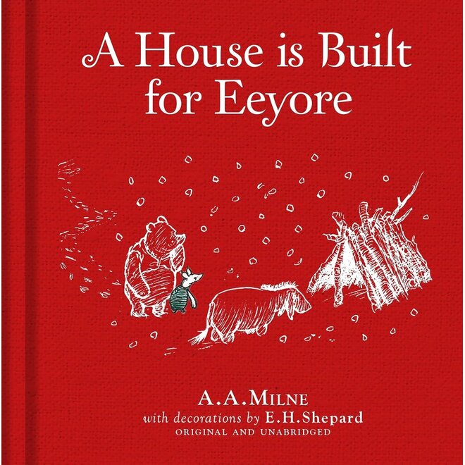 A House is Built for Eeyore