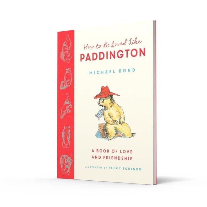 How to be Loved Like Paddington