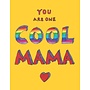 Cool Mama Mother's Day Card