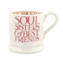 Pink Toast Soul Sisters 1/2 Pint Mug