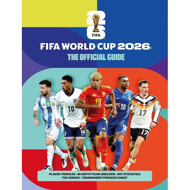 FIFA World Cup 2026: The Official Guide