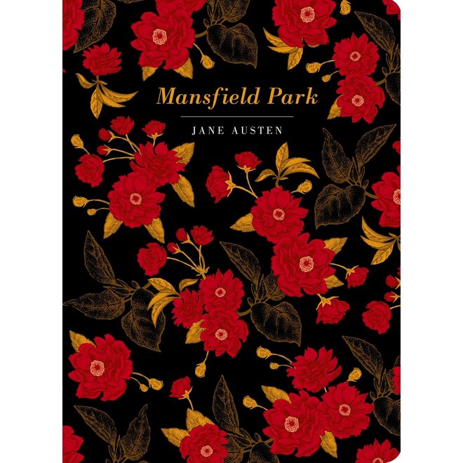 Mansfield Park by Jane Austen (Chiltern Classics edition)