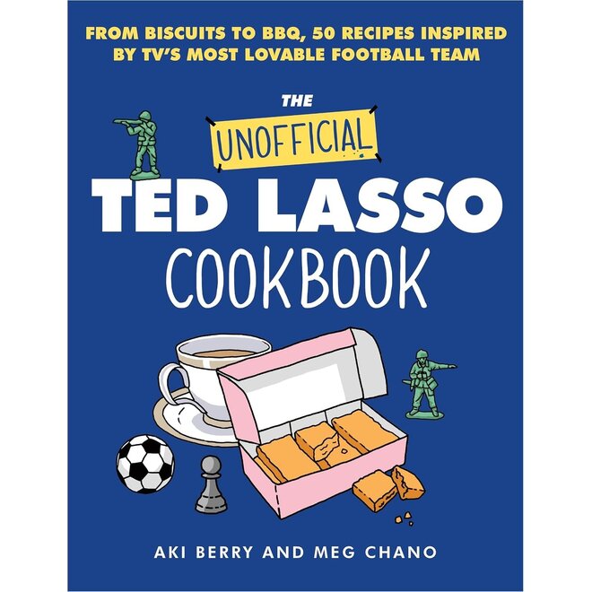 The Unofficial Ted Lasso Cookbook