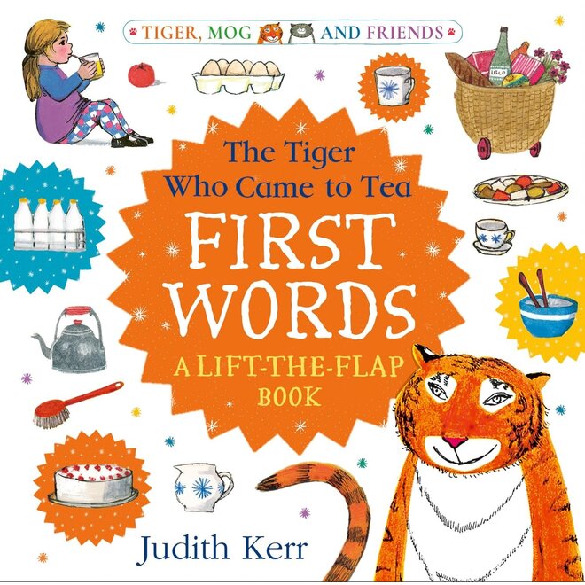 The Tiger Who Came to Tea: First Words