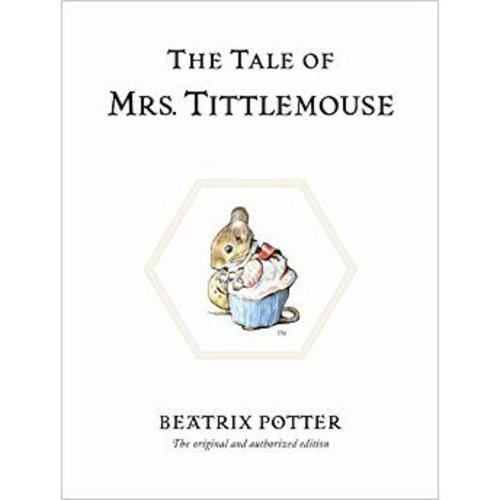 11. The Tale of Mrs. Tittlemouse 11. The Tale of Mrs. Tittlemouse