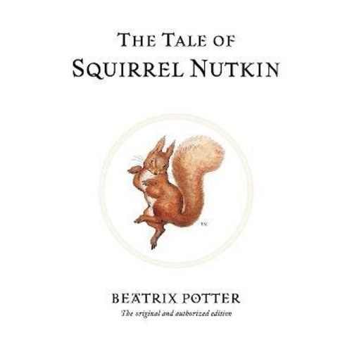 2. The Tale of Squirrel Nutkin 2. The Tale of Squirrel Nutkin