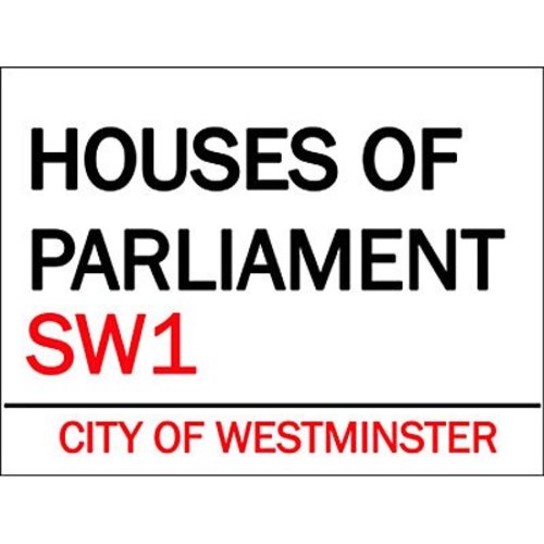 Original Metal Sign Co. Original Metal Sign Co. Houses of Parliament Street Sign Original Metal Sign Co. Original Metal Sign Co. Houses of Parliament Street Sign