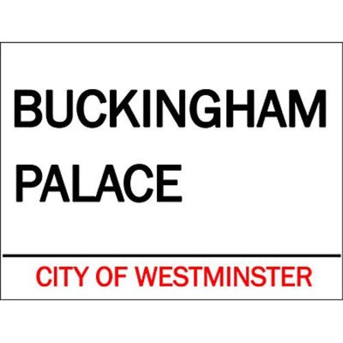 Original Metal Sign Co. Original Metal Sign Co. Buckingham Palace Street Sign Original Metal Sign Co. Original Metal Sign Co. Buckingham Palace Street Sign