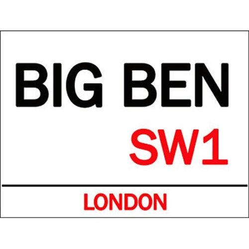 Original Metal Sign Co. Original Metal Sign Co. Big Ben Street Sign Original Metal Sign Co. Original Metal Sign Co. Big Ben Street Sign