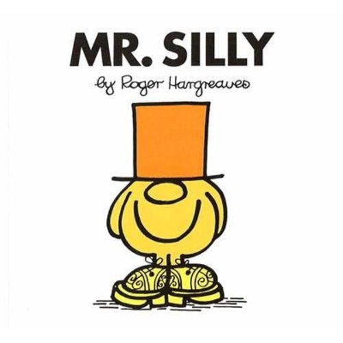 Penguin Random House LLC Mr. Silly Penguin Random House LLC Mr. Silly