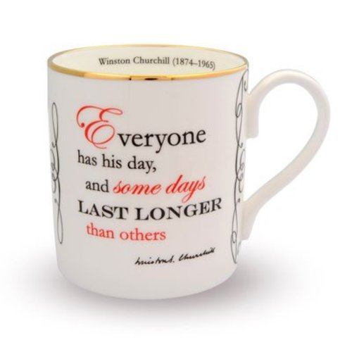 Halcyon Days Halcyon Days Churchill Mug - Everyone Has His Day Halcyon Days Halcyon Days Churchill Mug - Everyone Has His Day