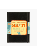 CAN'T REMEMBER SH**T BOOK