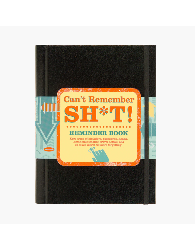 CAN'T REMEMBER SH**T BOOK