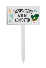 GARDEN HUMOR GARDEN SIGNS