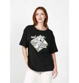 GIRL DANGEROUS COTTON NOT GOSSIP RELAXED TEE