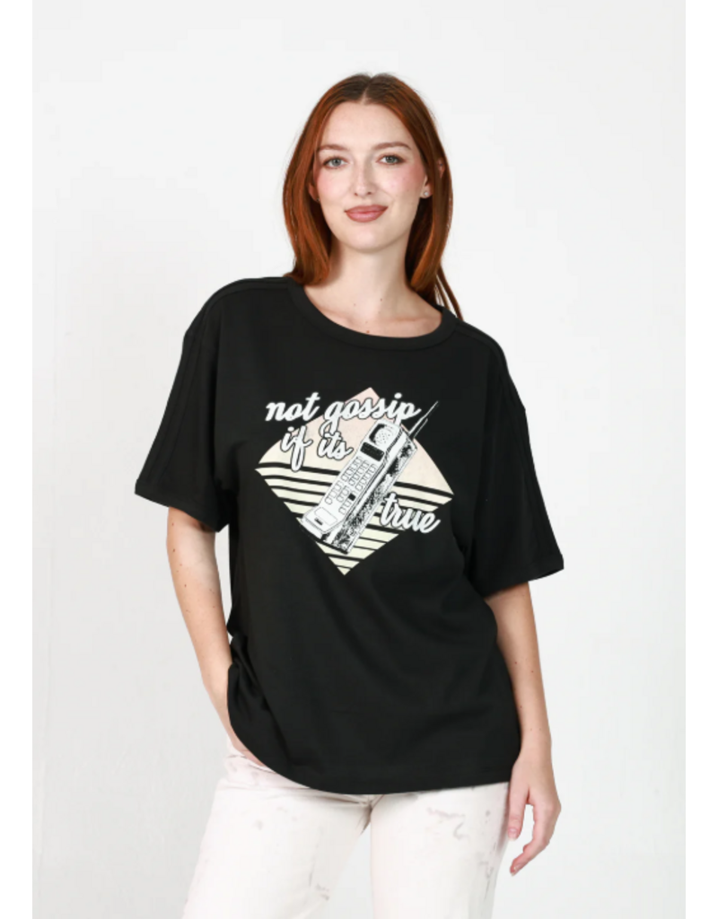 GIRL DANGEROUS NOT GOSSIP RELAXED TEE