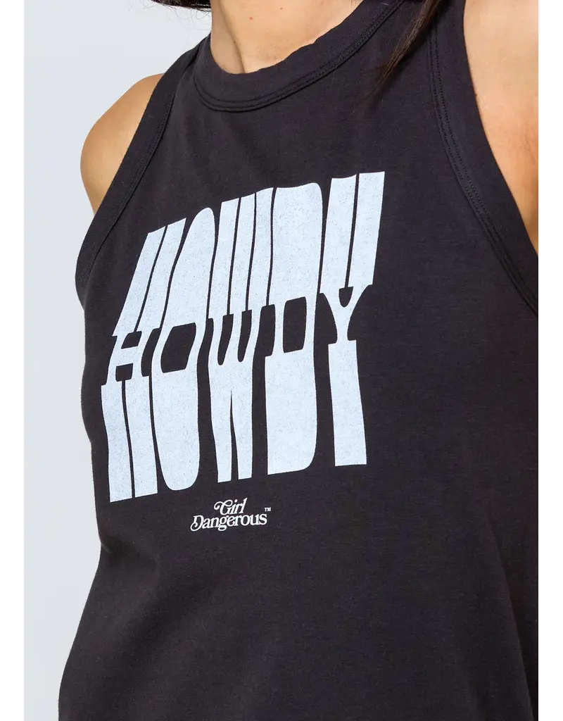 GIRL DANGEROUS HOWDY TANK TOP