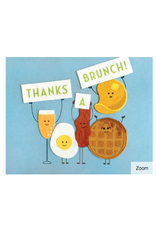 Thanks A Brunch Greeting Card