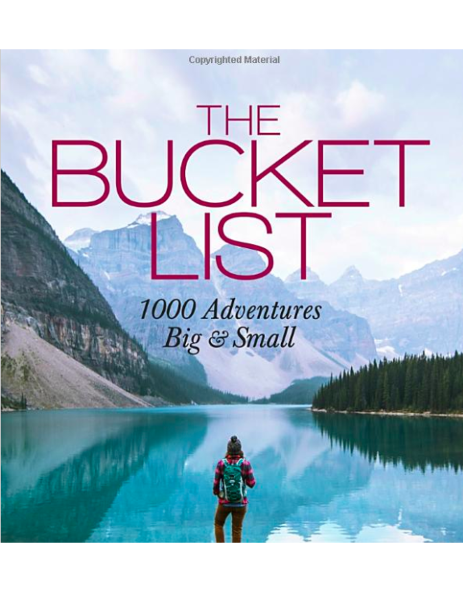Trade roots The Bucket List, 1000 Adventures Big and Small