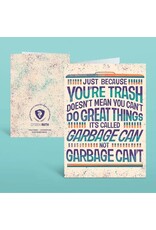 Trade roots Garbage CAN card
