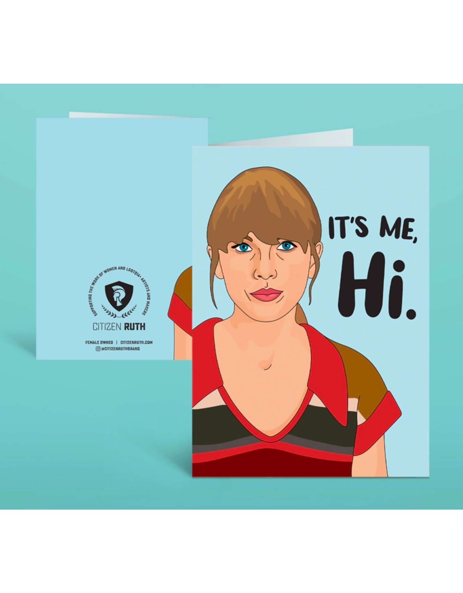 Trade roots Taylor Swift "It's Me" Card