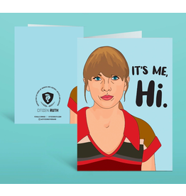 Trade roots Taylor Swift "It's Me" Card