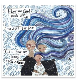 Keep Each Other|Curly Girl Support Card