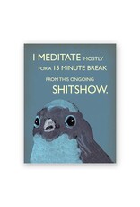 Meditate Greeting Card