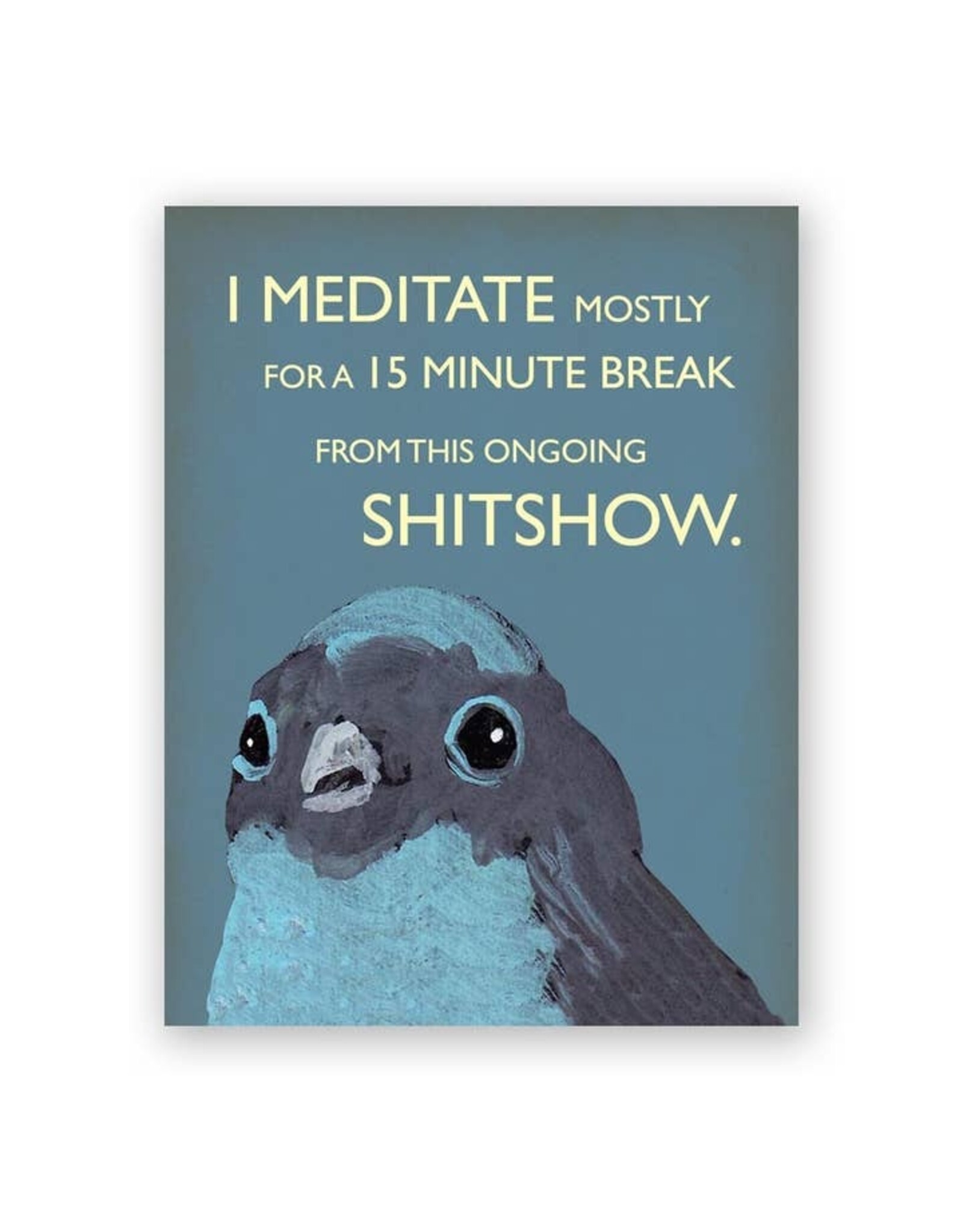 Meditate Greeting Card