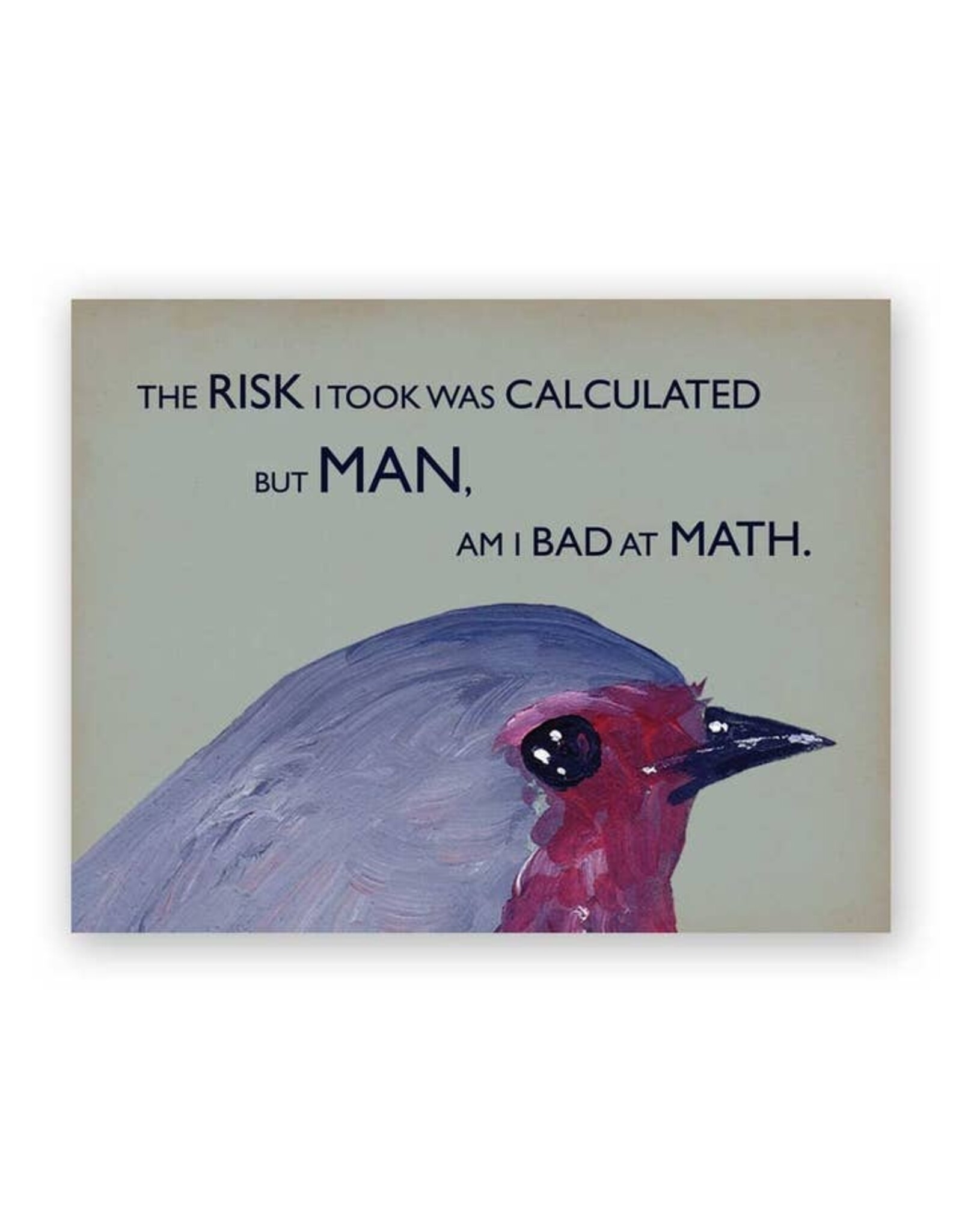 Risk Greeting Card